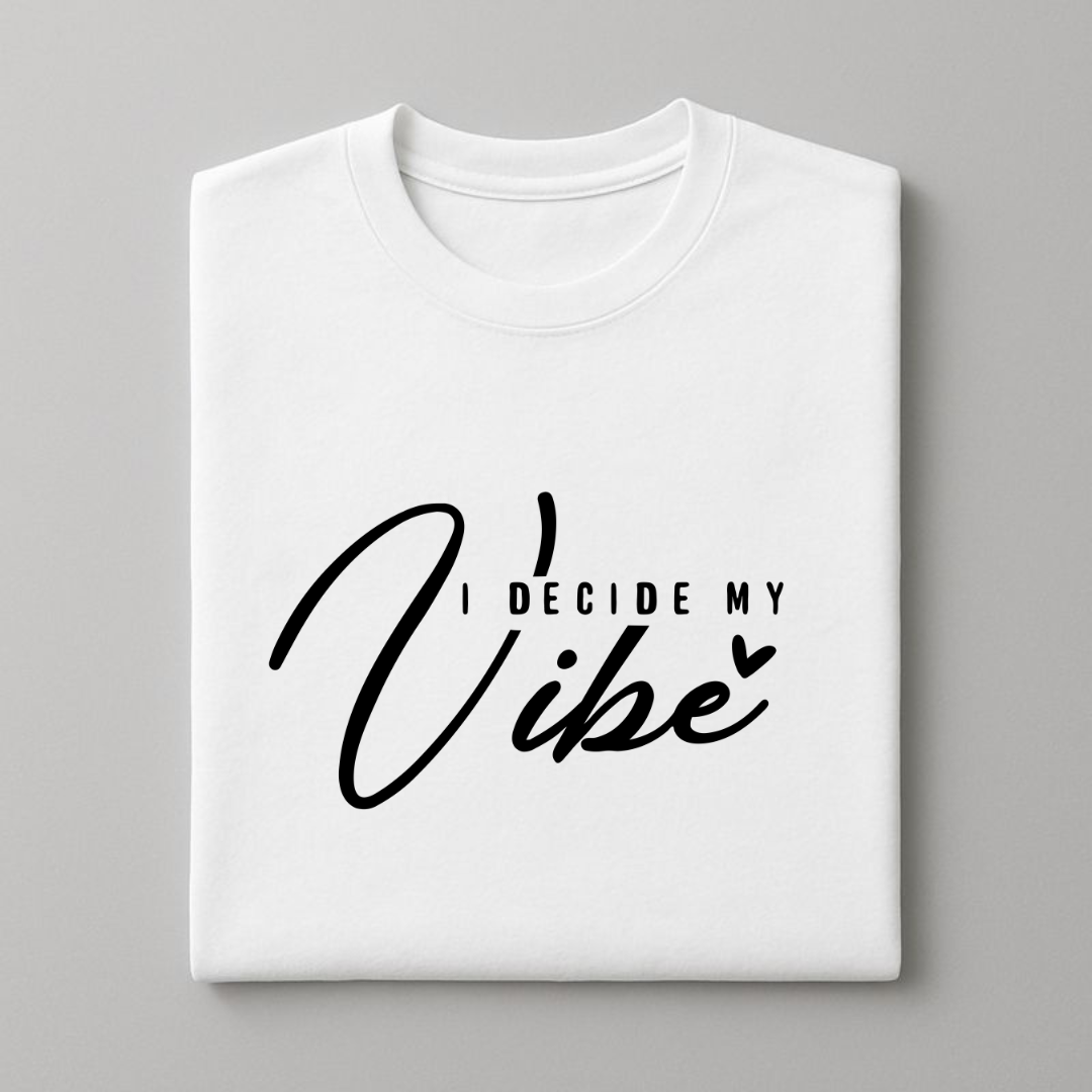 I DECIDE MY VIBE - Unisex Cotton T-Shirt